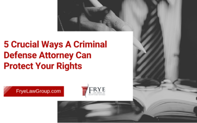 Home 26 5 Crucial Ways A Criminal Defense Attorney Can Protect Your Rights