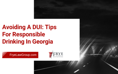 Home 24 Avoiding A DUI In Georgia: Tips For Responsible Drinking