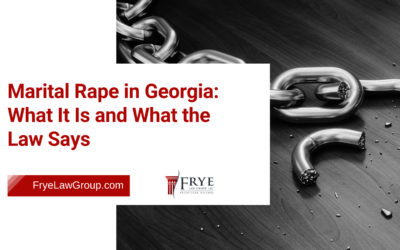 Home 24 Marital Rape in Georgia: What It Is and What the Law Says
