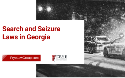 Home 24 Search and Seizure Laws in Georgia